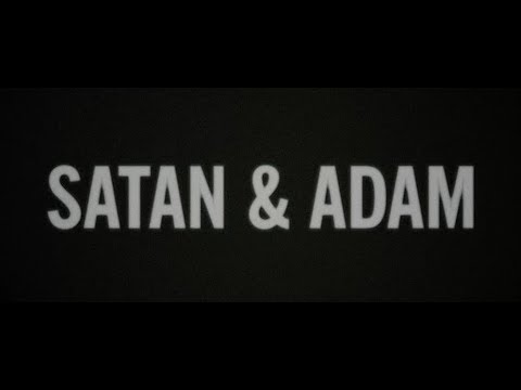 Satan & Adam (Teaser)