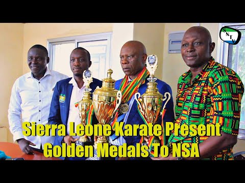 Salone Trending Issues - Sierra Leone Karate Present Golden Medals To NSA - Sierra Leone