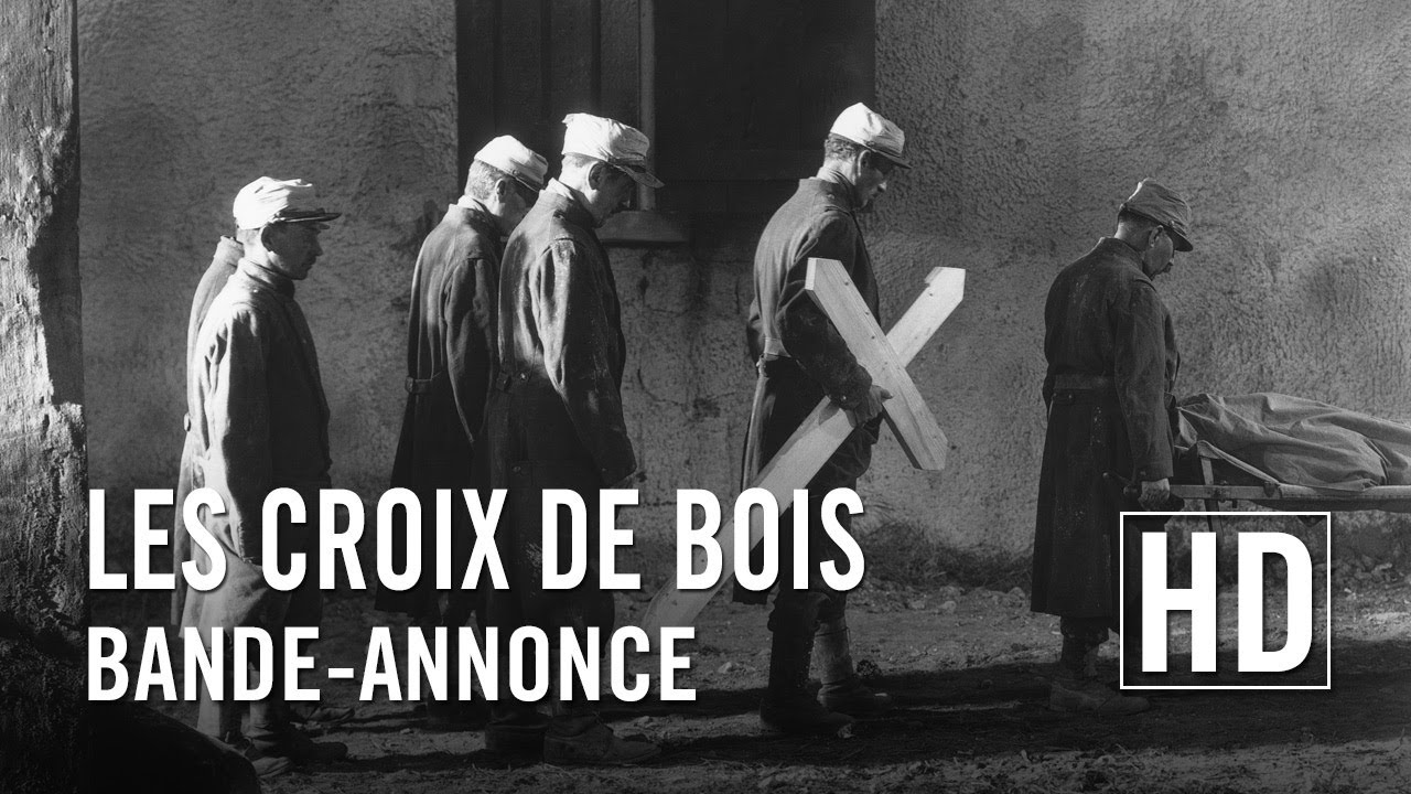 Miniature de la vidéo Les Croix de Bois - Bande-annonce officielle HD du film Les Croix de bois