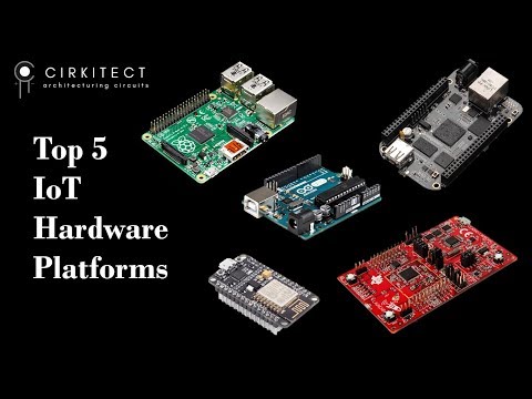 Top 5 IoT Hardware Platforms