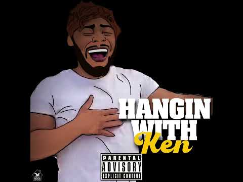 BirdHouse Entertainment - Hangin Wit Ken [Prod. By Sleazball]