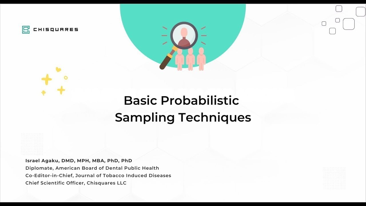 Basic Probabilistic Sampling Techniques