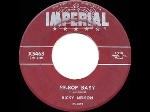 1957 HITS ARCHIVE  Be Bop Baby   Ricky Nelson original hit single version