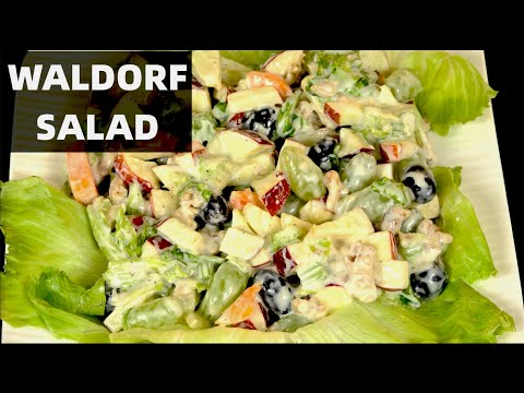 Waldorf Salad - Fruit and Nut Salad