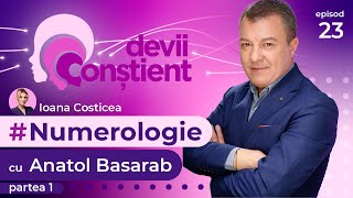 Numerologie cu Anatol Basarab - Partea 1