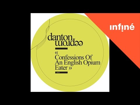Danton Eeprom - Confessions of an English Opium-Eater