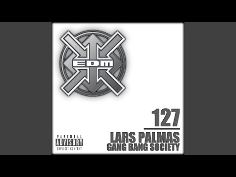 Gang Bang Society (Club Mix) (Remastered)