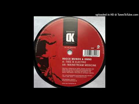 Rocco Mundo & ONNO – This Is Electric