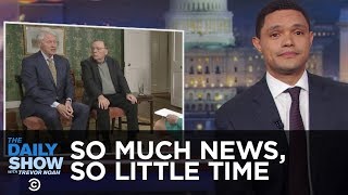 So Much News, So Little Time - The 2026 World Cup & Bill Clinton's Dodgy Interview | The Daily Show