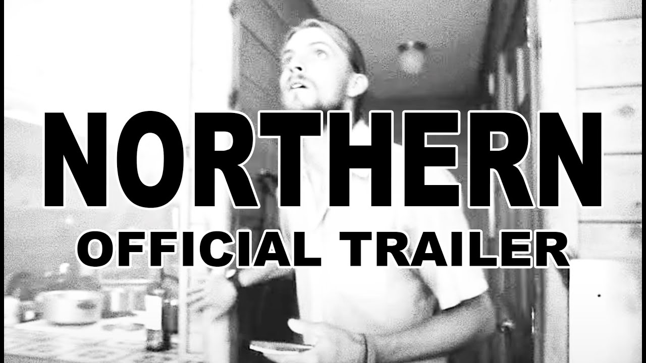 Northern - OFFICIAL TRAILER | 4K