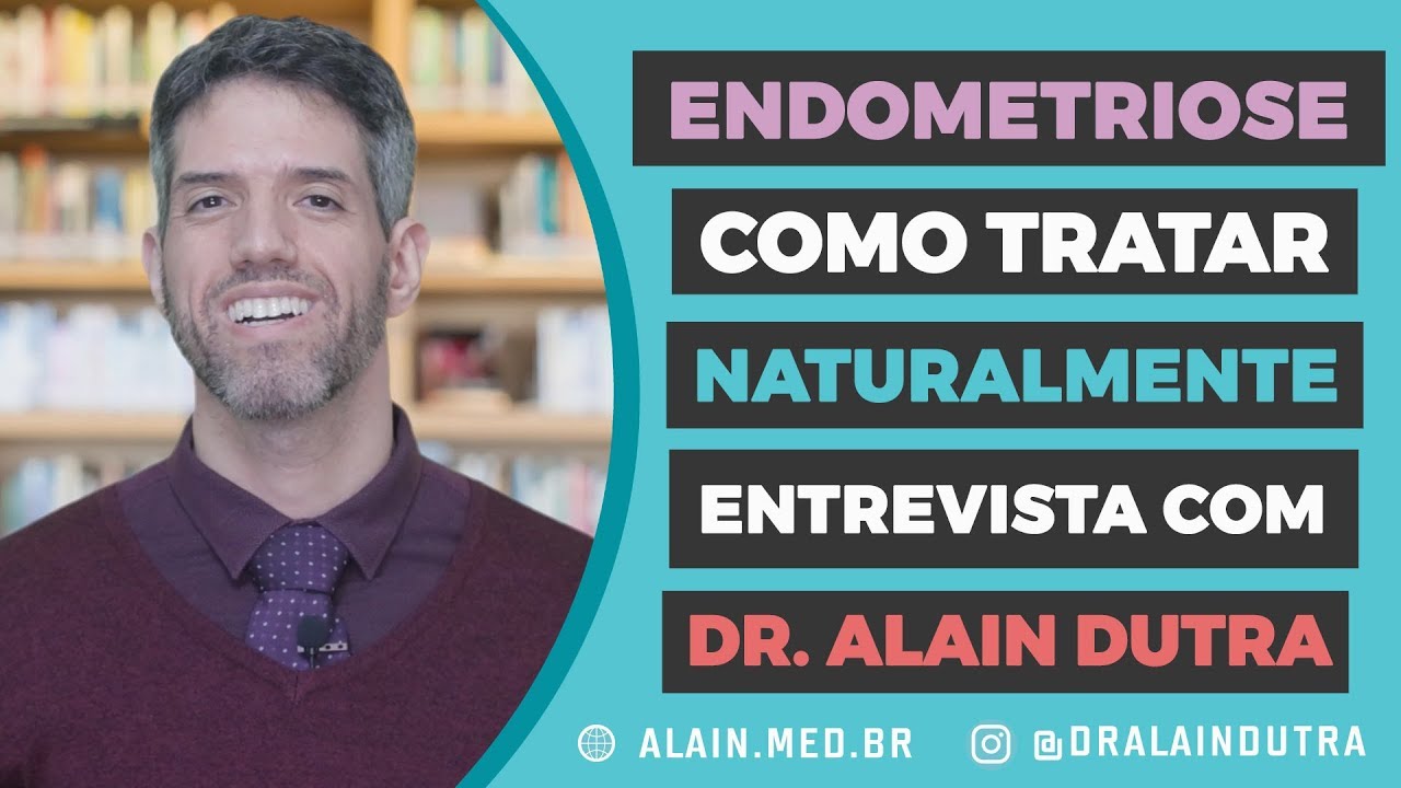 Endometriose - Como tratar naturalmente
