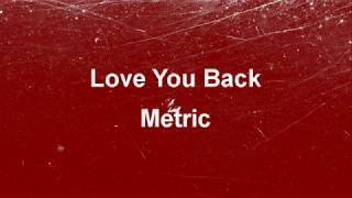 Love You Back - Metric (Bass Cover)