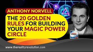 Anthony Norvell The 20 Golden Rules For Building Your Magical Power Circle