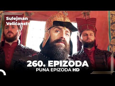 Sulejman Veličanstveni Epizoda 260 (HD)