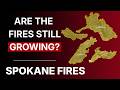 Spokane Area Fires Update & Forecast | Autumn Lane Fire | Old Trails Fire | Fairview Fire