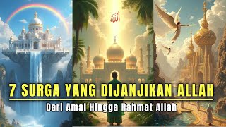 Download lagu The 7 Most Beautiful Paradises Promised by Allah – Which One Do You Want? #islamicfacts #skypath mp3