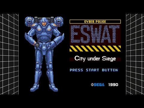 🕹 SEGA MEGA DRIVE CLASSICS - ESWAT: City under Siege Start Screen [Intro] 📹 PS4Pro