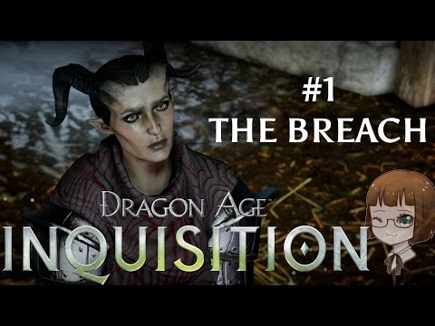 Let's Play Dragon Age Inquisition Episode 1 - The Breach