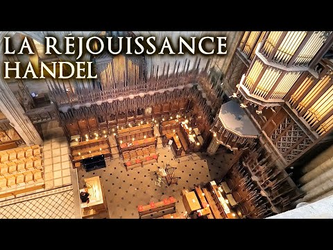 LA RÉJOUISSANCE - HANDEL (MUSIC FOR THE ROYAL FIREWORKS) - ORGAN JONATHAN SCOTT