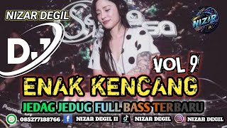 Download lagu ENAK KENCANG VOL 9 || JEDAG JEDUG FULL BASS TERBARU 🎧 REMIX 2025 mp3 Download lagu ENAK KENCANG VOL 9 || JEDAG JEDUG FULL BASS TERBARU 🎧 REMIX 2025 mp3