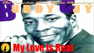 Buddy Guy - My Love Is Real (Kostas A~171)