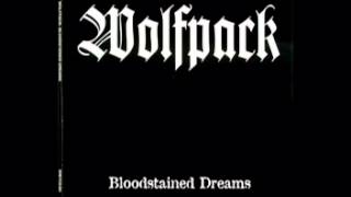 Wolfpack - Bloodstained Dreams