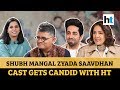 Ayushmann, Jitendra Kumar on 'Jitushmaan' tag, their 'chemistry' | Shubh Mangal Zyada Saavdhan