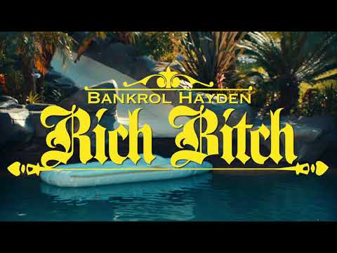 Bankrol Hayden - Rich Bitch [Official Music Video]