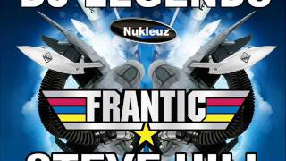 Frantic DJ Legends - Mixed by Steve Hill [MINI-MIX]
