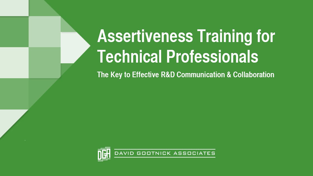 Assertiveness Training for Technical Professionals