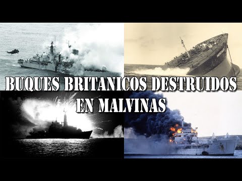 BUQUES DE LA ROYAL NAVY  DESTRUIDOS POR ARGENTINA