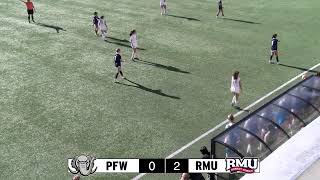 RMU v Purdue Fort Wayne | Women's Soccer