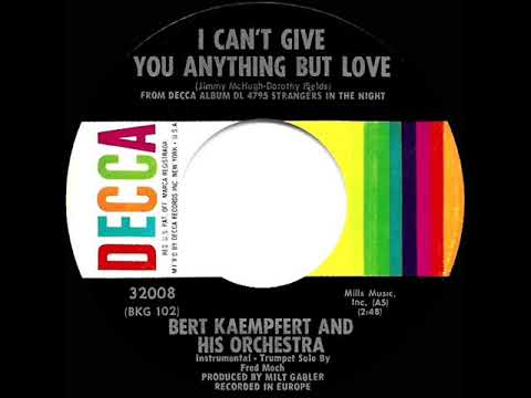 1966 Bert Kaempfert - I Can’t Give You Anything But Love (mono 45)