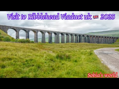 Visit to Ribblehead Viaduct uk 🇬🇧 2025| sobia’s world#ribbleheadviaduct#harrypotterbridge 
