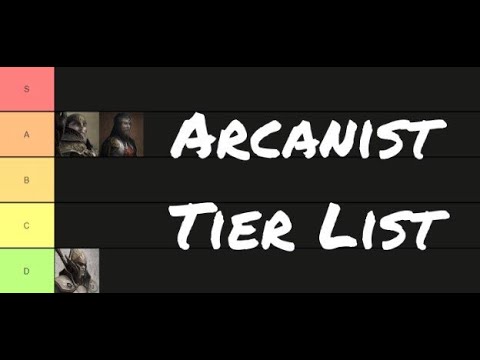 King Arthur: Knight's Tale - Arcanist Tier List