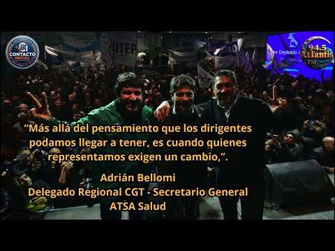 Las bases exigen un cambio (Adrián Bellomi - Delegado Regional CGT Chaco)