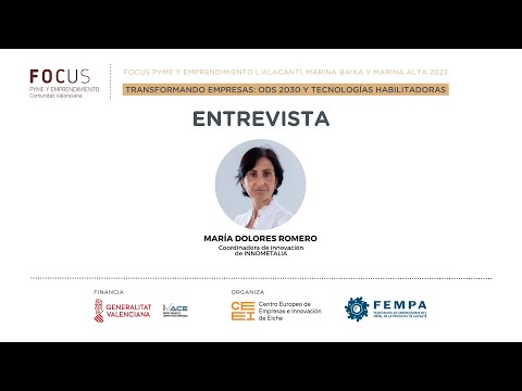 Entrevista a María Dolores Romero | Focus Pyme L'Alacantí, Marina Baixa y Marina Alta 2023[;;;][;;;]