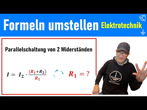 ➤ Formeln umstellen Elektrotechnik - Parallelschaltung von 2 Widerständen
