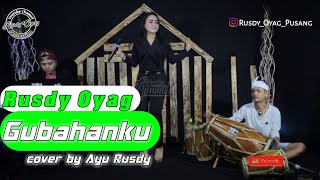 Download lagu Gubahanku (cover) Rusdy oyag voc Ayu rusdy mp3 Download lagu Gubahanku (cover) Rusdy oyag voc Ayu rusdy mp3