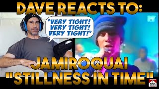 Dave&#39;s Reaction: Jamiroquai — Stillness In Time
