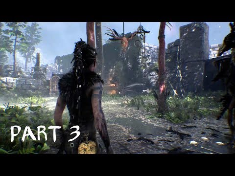HELLBLADE SENUA'S SACRIFICE Gameplay Walkthrough Part 3 - No Commentary
