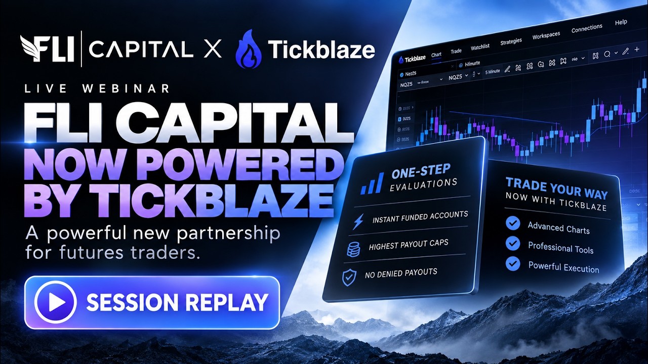 FLI Capital x Tickblaze: A New Futures Prop Trading Partnership