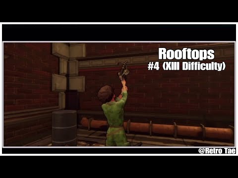 XIII: Remake - Walkthrough - Part #4 - Rooftops(XIII Difficulty)