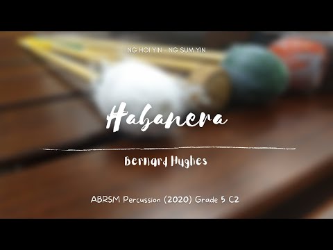 ABRSM Percussion 2020 Grade 5 C2 - Habanera, by Hughes