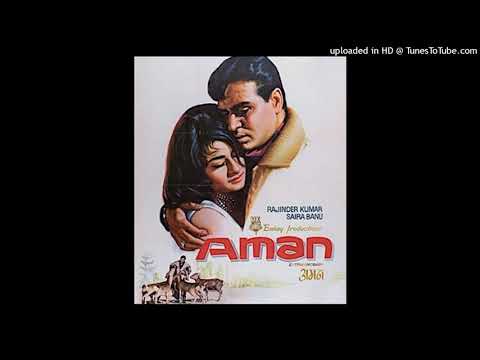Aaj ki raat yeh kaisi raat(Aman-1967)