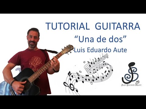 Una De Dos - Luis Eduardo Aute
