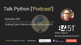 #236 Scaling data science across Python and R