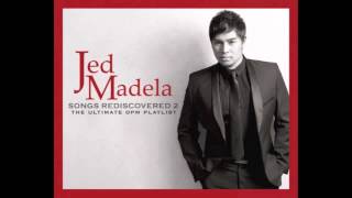 Jed Madela - Can&#39;t We Start Over Again