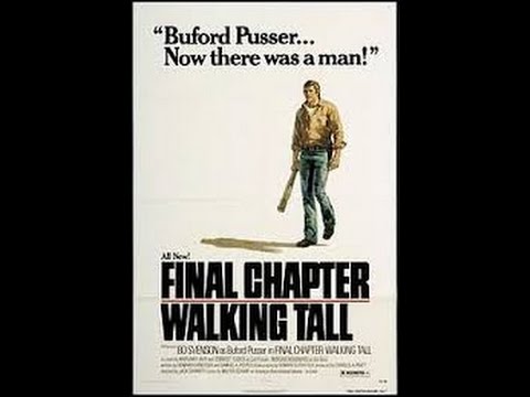 Walking Tall - The Final Chapter (1977)