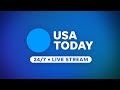 USA TODAY 24/7 Live Stream